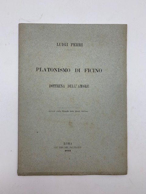 Platonismo di Ficino. Dottrina dell'amore